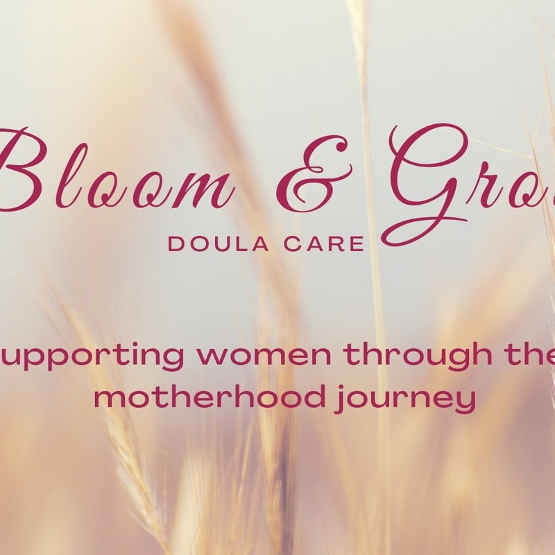 Bloom & Grow Doula Care